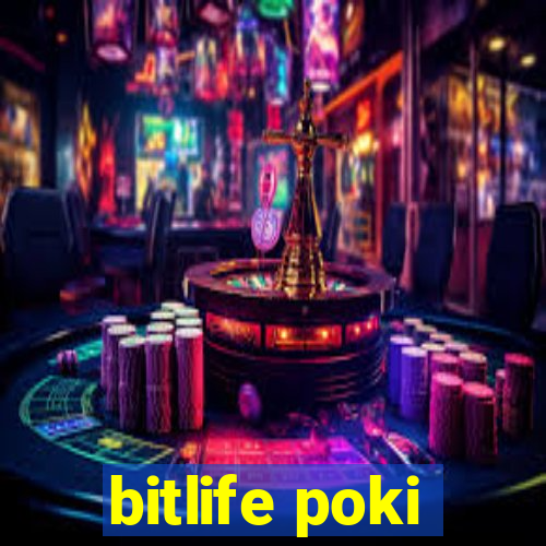 bitlife poki